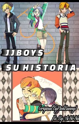 ✨️JJBOYS- Su Historia✨️