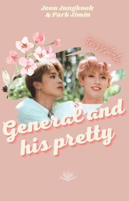 |jjk.pjm| general and his pretty