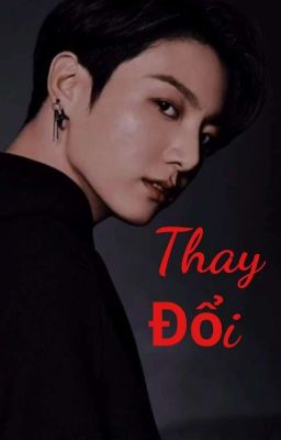 jjk | Thay Đổi