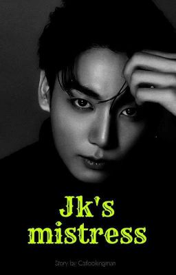 Jk's mistress 3 || JJK FF 🔞(Book 3) ✔️