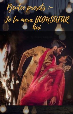 Jo tu mera HUMSAFAR hai - A SHIVIKA FF