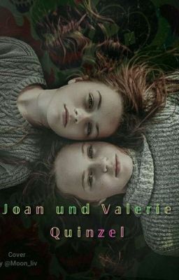 Joan und Valerie Quinzel