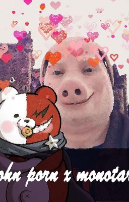 John pork x monotaro