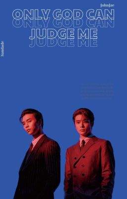 JOHNJAE | ONLY GOD CAN JUDGE ME 