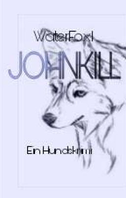 Johnkill || Ein Hundskrimi 