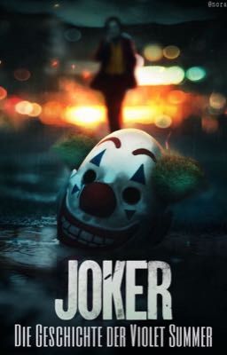 JOKER Die Geschichte der Violet Summer 