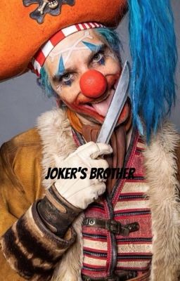 Joker's Brother 