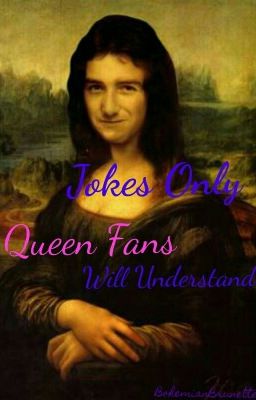 Jokes Only Queen Fans Will Understand