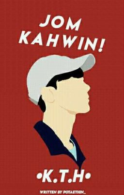  Jom kahwin!+K.T.H