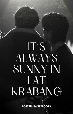 JoongDunk | It's Always Sunny In Lat Krabang