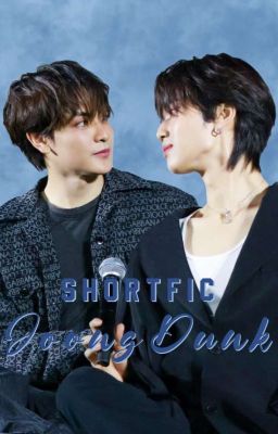 [JoongDunk] Tổng hợp shortfic