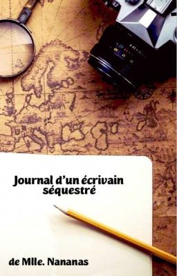 Journal d'un écrivain séquestré