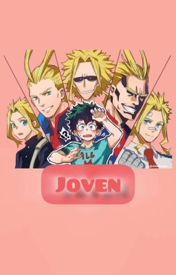 joven-ᵃˡˡᵈᵉᵏᵘ