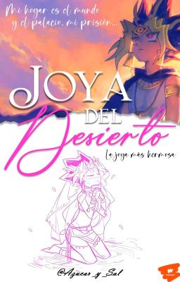 Joya del Desierto || La joya más hermosa