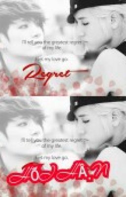 [JRen trans fic] HỐI HẬN (One shot)