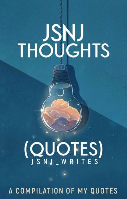 JSNJ Thoughts (Quotes)