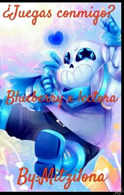 ¿Juegas conmigo? (Blueberry x Lectora) (oneshot +18)