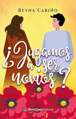 ¿Jugamos a ser novios? (JASN Libro #1) (DISPONIBLE EN FÍSICO)