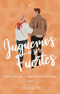 Juguemos a ser fuertes [En Curso]