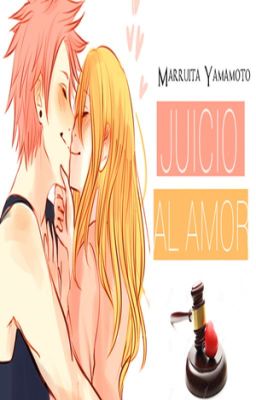 Juicio al Amor | ONE SHOT |