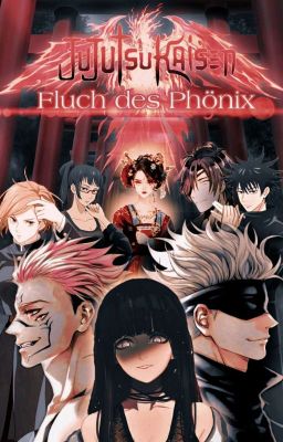 Jujutsu kaisen|| Der Fluch des Phönix 