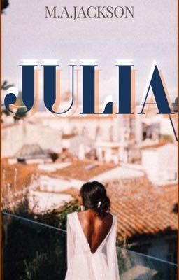 JULIA |BOOK II| BWWM