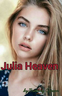 Julia Heaven [Book 3] 