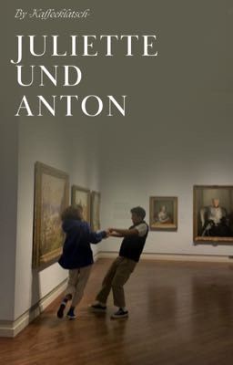 juliette und anton