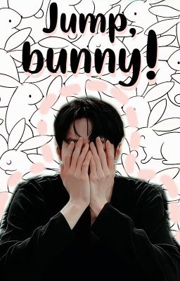 Jump, bunny! | Doyoung centric