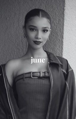 June ★ bryce ghesiar