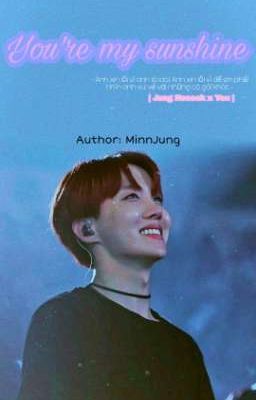 [Jung Hoseok x you] You're my sunshine 