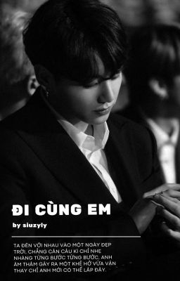 Jungkook • Đi Cùng Em