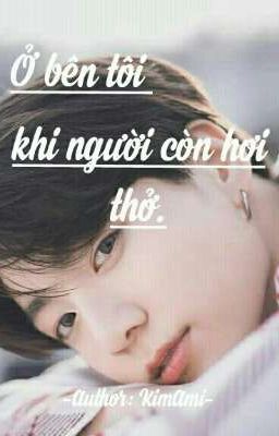 [Jungkook/Girl]Hãy Ở Bên Anh Mãi Nhé!