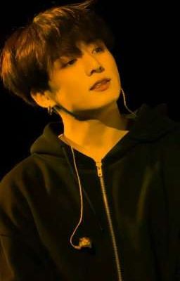 Jungkook | Kiếp Trước Chúng Ta Đã Từng Là Của Nhau.