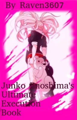 Junko Enoshima's Ultimate Despair Execution Book