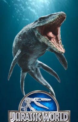 Jurassic world Aquatic ( Thế giới khủng long : Thế giới nước )