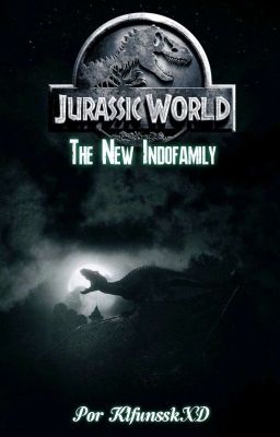 Jurassic World: The new Indofamily