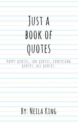 Just A Book of Quotes