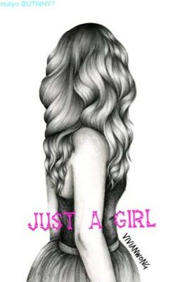 Just a girl