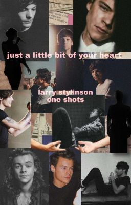 just a little bit of your heart 《l.s. one shots》