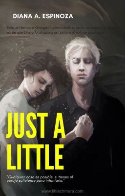 Just a little // Dramione