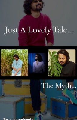 Just A Lovely Tale... The Myth...