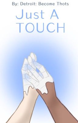 - Just A Touch -   [A Simon x Markus Story]