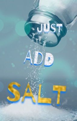 Just add salt