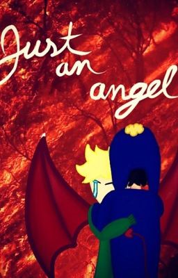 Just an Angel (TweekxCraig)