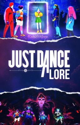 Just Dance Lore