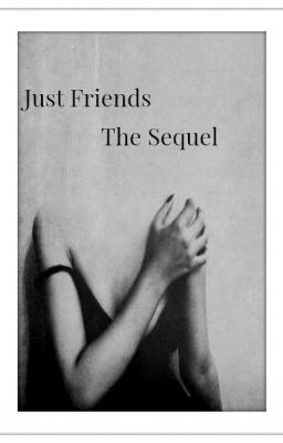 Just Friends: The Sequel.