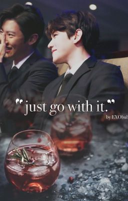 Just Go With It | CHANBAEK