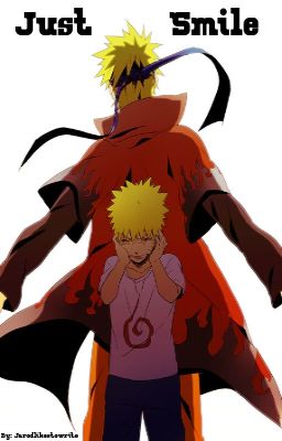 Just Smile: A Naruto Fanfiction