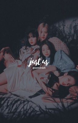 just us  ➳  bts ; blackpink